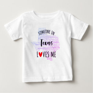 Someone In Texas Loves Me Map Baby T shirt