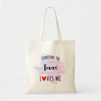 Someone In Texas Loves Me Your Custom Name Tote Ba