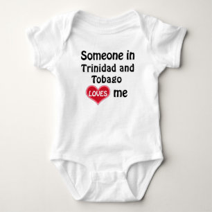 Someone in Trinidad and Tobago loves me Baby Bodysuit