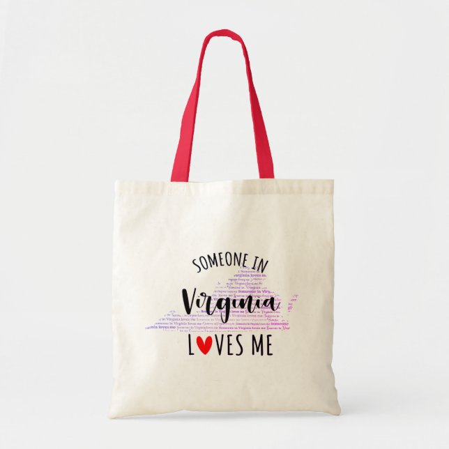 Someone In Virginia Loves Me Tote Bag (Front)