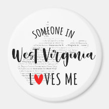 Someone In West Virginia Loves Me Magnet