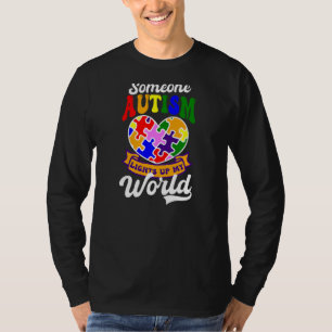 Someone Lights Up My World Autism Awareness T-Shirt