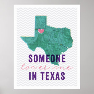 Someone Loves Me in Texas Poster