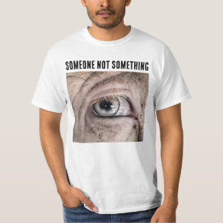 SOMEONE NOT SOMETHING PIG LOVER T-Shirt