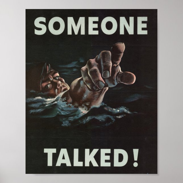 Someone Talked World War 2 Poster (Front)