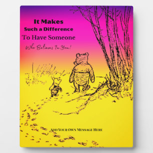 "Someone Who Believes In You" Table top  Plaque