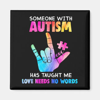 Someone With Autism Love Needs No Words Vintage Au Magnet