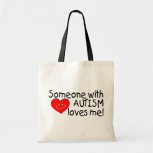 Someone With Autism Loves Me Tote Bag