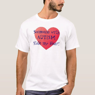 Someone With Autism Stole my Heart Tee