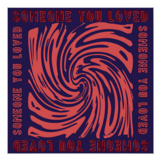 Someone You Loved Poster