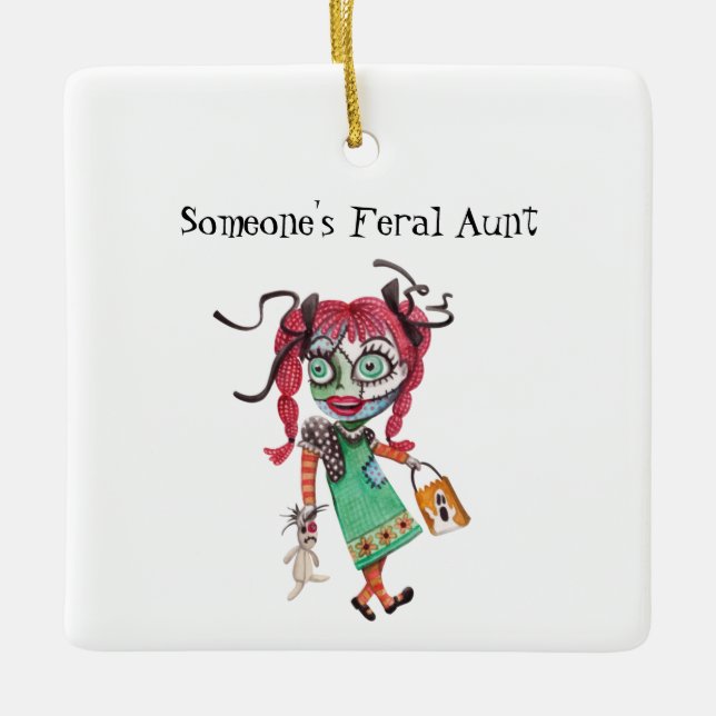 Someone's Feral Aunt Ceramic Ornament (Front)