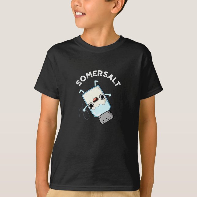 Somersalt Funny Somersault Salt Pun Dark BG T-Shirt (Front)