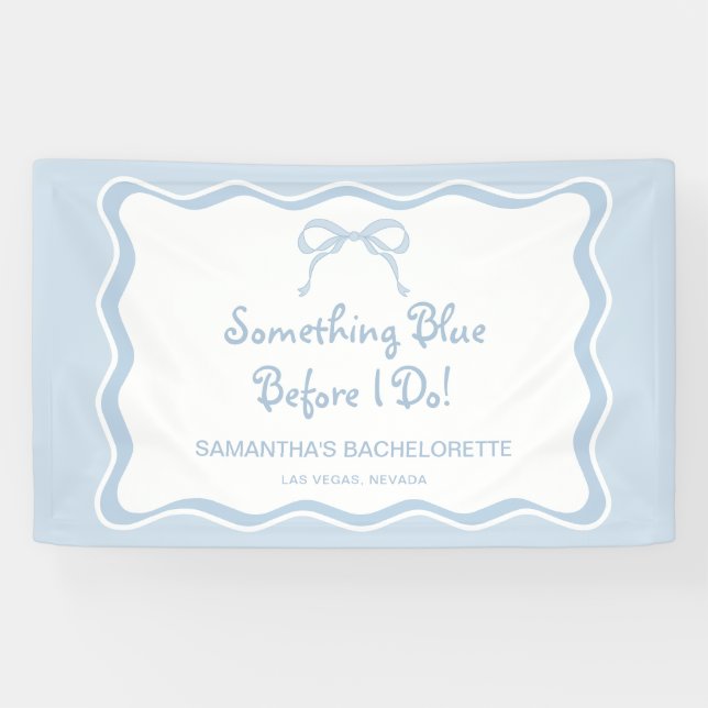 Something Blue Bachelorette Party Welcome Banner (Horizontal)
