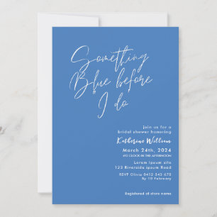 Something blue before i do blue bridal shower invitation