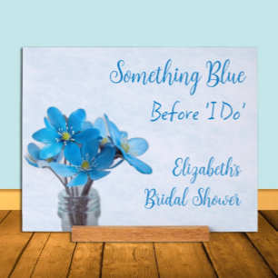 Something Blue Before I Do Bridal Shower Acrylic Sign