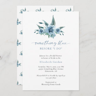 Something Blue Before I Do Bridal Shower Floral Invitation