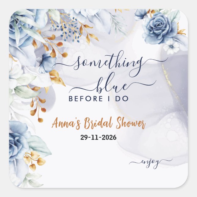 Something Blue Before I Do Bridal Shower Floral Square Sticker (Front)