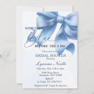 Something Blue before I do Bridal Shower Invitation