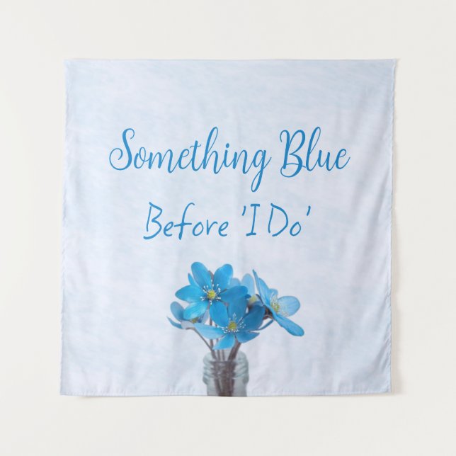 Something Blue Before I Do Bridal Shower Tapestry (Front)