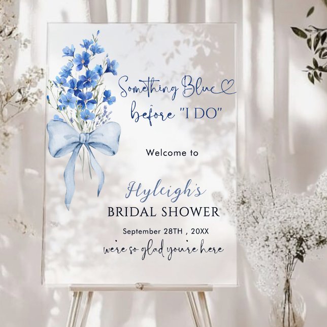 Something Blue Before I Do Bridal Shower Welcome Acrylic Sign (Creator Uploaded)
