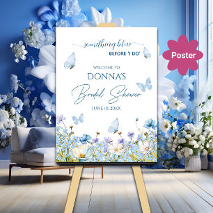 Something Blue before 'I do' Bridal Shower Welcome Poster