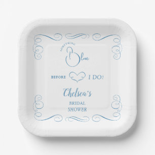Something Blue Before I Do Elegant Bridal Shower Paper Plate