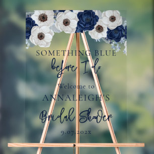 Something Blue Before I Do Floral Bridal Shower Acrylic Sign