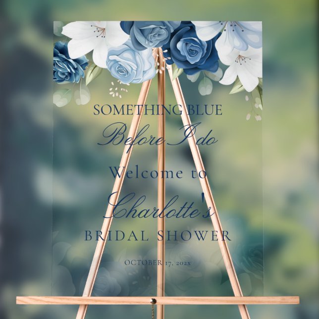 Something Blue Before I Do Floral Bridal Shower  Acrylic Sign (Neutral)