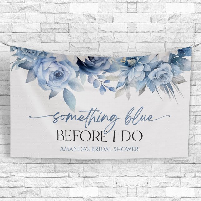 Something Blue Before I Do Floral Bridal Shower Banner (Creator Uploaded)