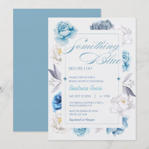 Something Blue Before I Do Floral Bridal Shower Invitation