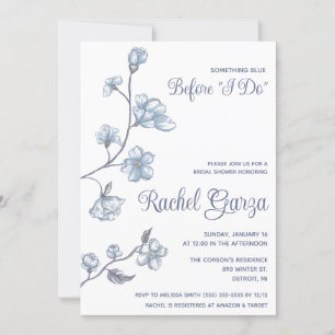Something Blue before I Do! Floral Bridal Shower Invitation