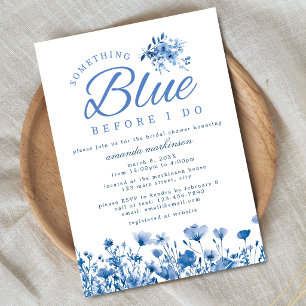 Something Blue Before I Do Floral Bridal Shower Invitation