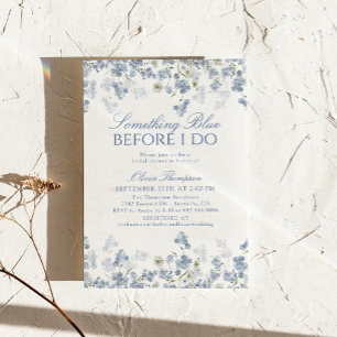 Something Blue Before I Do Floral Bridal Shower Invitation