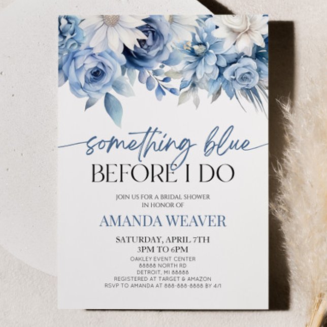 Something Blue Before I Do Floral Bridal Shower Invitation (Creator Uploaded)
