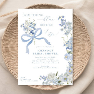 Something Blue Before I Do Floral Bridal Shower Invitation