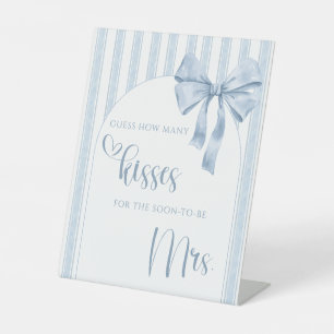 Something Blue Before I Do Guess how Many Kisses Pedestal Sign