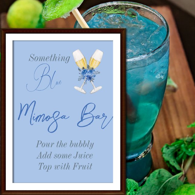 Something Blue Floral Bridal Shower Mimosa Bar Poster (Creator Uploaded)