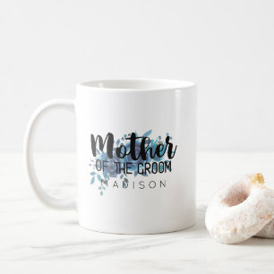 Something Blue Floral Wedding Mother of the Groom Coffee Mug