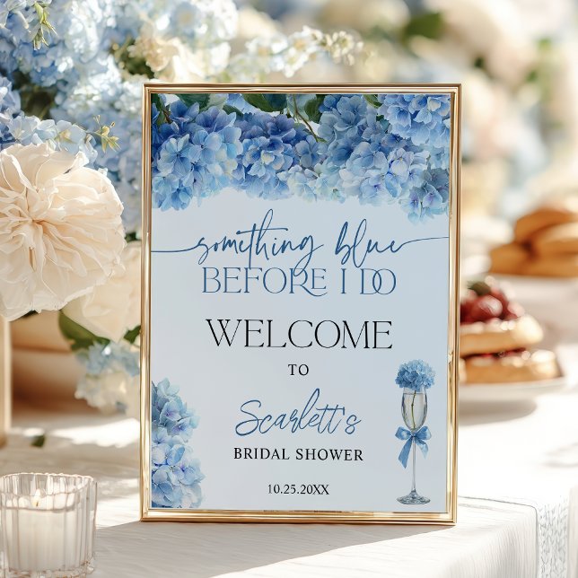 Something Blue Hydrangea Welcome Bridal Shower  Poster (Something Blue Hydrangea Welcome Bridal Shower Poster)