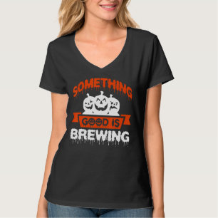 Something Good Is Brewing Halloween Pregnancy Baby T-Shirt