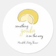 Something Gouda On Way Cheese Wheel Baby Shower
