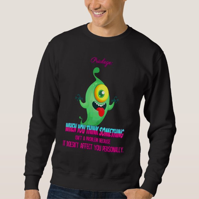 Something Isn't A Problem Funny Humour Graphic Sweatshirt (Front)
