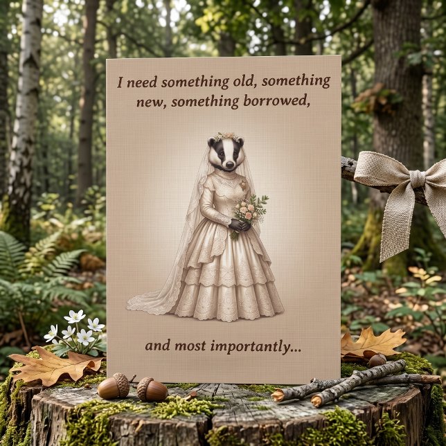 Something Old Badger Bridesmaid Proposal Greeting Card (Traditional Victorian badger bride maid of honor & bridesmaid proposal card. Woodland dark academia)