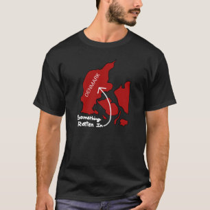 Something Rotten in Denmark Tee
