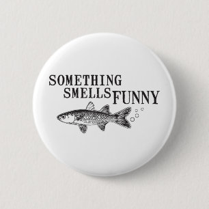 Something smell funnu 6 cm round badge