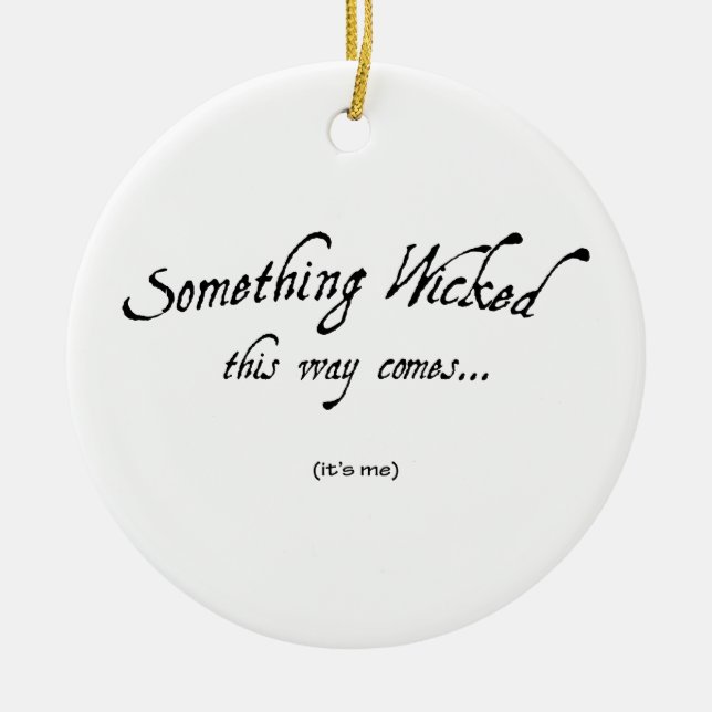 Something Wicked Ceramic Tree Decoration (Front)