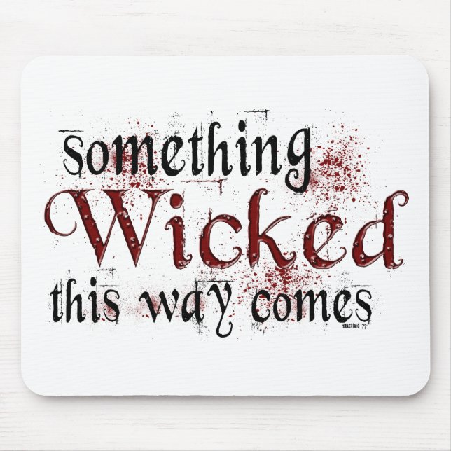Something Wicked Mouse Mat (Front)