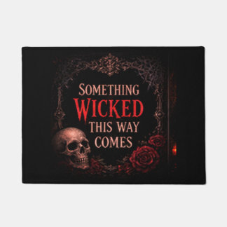 Something Wicked This Way Comes Doormat