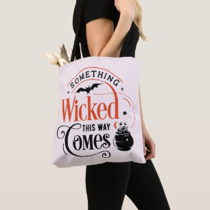 Something Wicked This Way Comes Pink Halloween Tote Bag