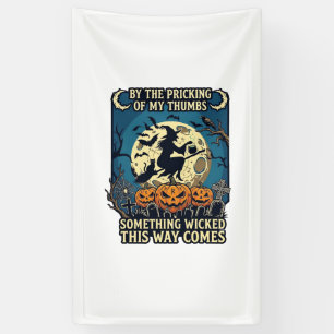 Something Wicked Way Comes Witch Halloween Pumpkin Banner